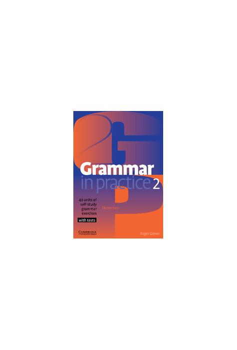Copertă produs Grammar in Practice 2