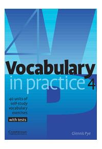 Copertă produs Vocabulary in Practice 4