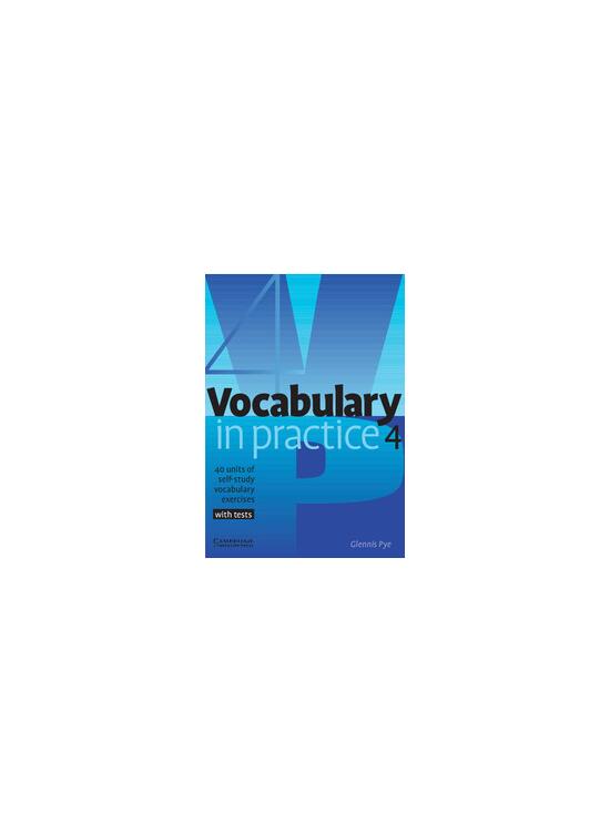 Copertă produs Vocabulary in Practice 4 - gallery big 1
