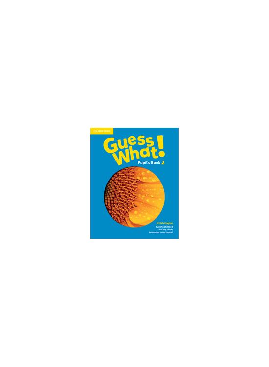 Copertă produs Guess What! Level 2 Pupil's Book British English - gallery big 1