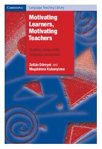 Copertă produs Motivating Learners, Motivating Teachers
