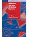Copertă produs Motivating Learners, Motivating Teachers - thumb 1