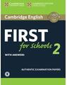 Copertă produs Cambridge English First for Schools 2 Student's Book with answers and Audio - thumb 1