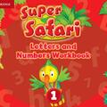 Copertă produs Super Safari Level 1 Letters and Numbers Workbook - gallery small 
