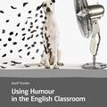 Copertă produs Using Humour in the English Classroom - gallery small 