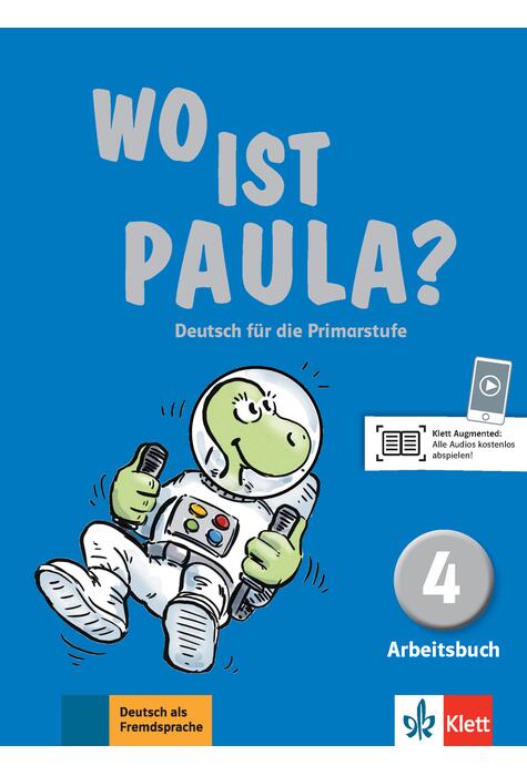 Copertă produs Wo ist Paula? 4: Arbeitsbuch mit CD-ROM
