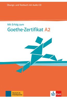 Copertă produs Mit Erfolg zum Goethe-Zertifikat A2