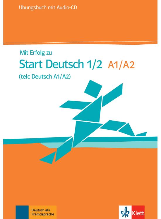 Copertă produs Mit Erfolg zu Start Deutsch 1/2 (telc Deutsch A1/A2) - gallery big 1