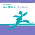 Copertă produs Mit Erfolg zu telc Deutsch B1+ Beruf - gallery small 