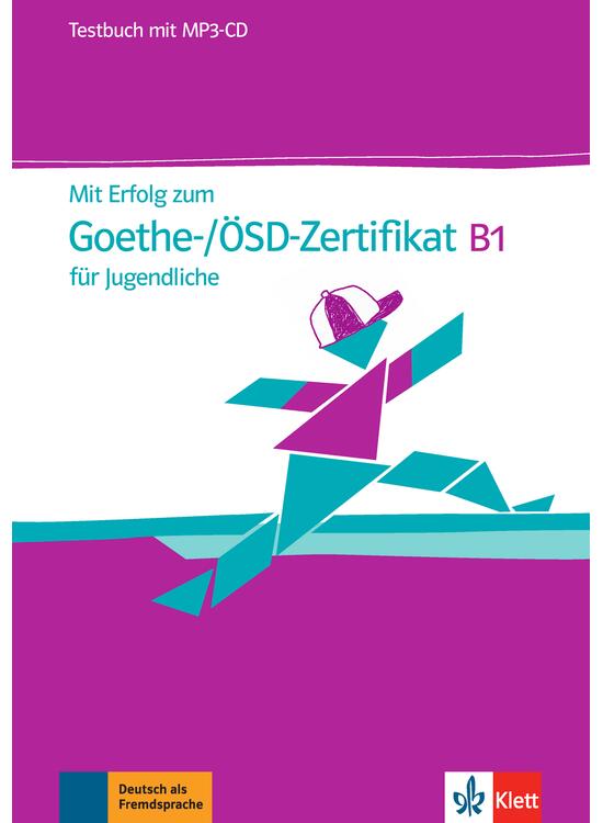 Copertă produs Mit Erfolg zum Goethe-/&Ouml;SD-Zertifikat B1 f&uuml;r Jugendliche - gallery big 1