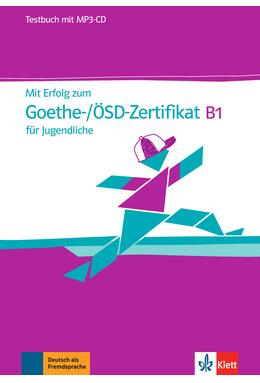 Copertă produs Mit Erfolg zum Goethe-/&Ouml;SD-Zertifikat B1 f&uuml;r Jugendliche