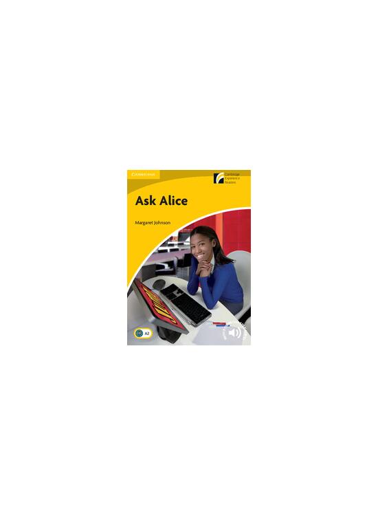 Copertă produs Ask Alice Level 2 Elementary/Lower-intermediate - gallery big 1