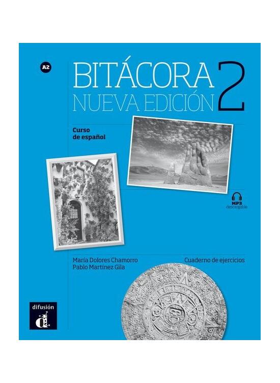 Copertă produs Bit&aacute;cora 2 - Cuaderno de ejercicios + MP3 (A2) (Nueva edici&oacute;n) - gallery big 1