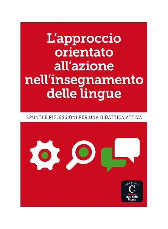 Copertă produs L'approccio orientato all'azione nell'insegnamento delle lingue - gallery big 1