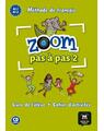 Copertă produs Zoom Pas &agrave; pas 2- Livre de l'&eacute;l&egrave;ve + Cahier d'activit&eacute;s + CD - thumb 1