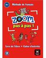 Copertă produs Zoom Pas &agrave; pas 1- Livre de l'&eacute;l&egrave;ve + Cahier d'activit&eacute;s + CD - thumb 1