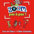 Copertă produs Zoom Pas &agrave; pas 1- Livre de l'&eacute;l&egrave;ve + Cahier d'activit&eacute;s + CD - gallery small 