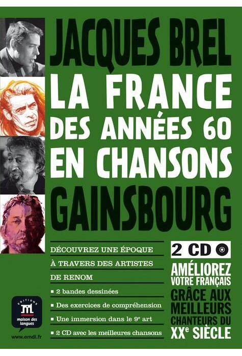 Copertă produs La France des ann&eacute;es 60 en chansons - Bande dessin&eacute;e + activit&eacute;s + 2 CD