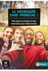 Copertă produs La grammaire sans probl&egrave;me ! - Niveau A1, A2 + CD