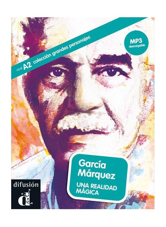 Copertă produs Garc&iacute;a M&aacute;rquez. Una realidad m&aacute;gica + MP3 descargable (A2) - gallery big 1