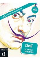 Dal&iacute;. El pintor de sue&ntilde;os + MP3 descargable (A2)