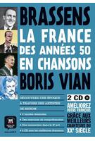 La France des ann&eacute;es 50 en chansons - Bande dessin&eacute;e + 2 CD