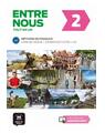 Copertă produs Entre nous 2: Livre de l'&eacute;l&egrave;ve + cahier d'activit&eacute;s + CD (A2) - thumb 1