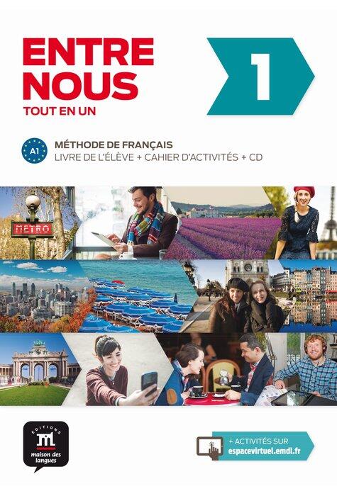 Copertă produs Entre nous 1: Livre de l'&eacute;l&egrave;ve + cahier d'activit&eacute;s + 2CD (A1)