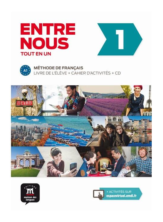 Copertă produs Entre nous 1: Livre de l'&eacute;l&egrave;ve + cahier d'activit&eacute;s + 2CD (A1) - gallery big 1