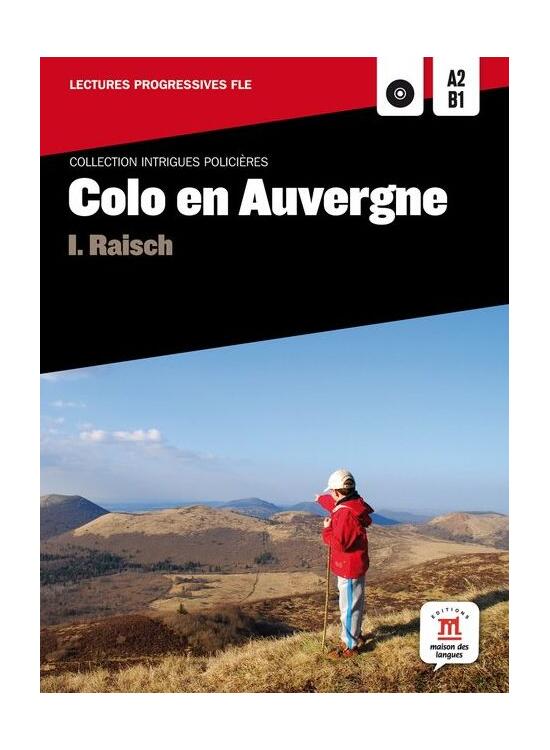Copertă produs Colo en Auvergne - Livre + CD (niveaux A2-B1) - gallery big 1