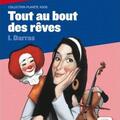 Copertă produs Tout au bout des r&ecirc;ves - Lecture progressive + CD (A2-B1) - gallery small 