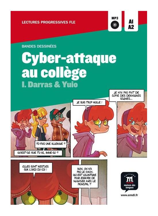 Copertă produs Cyber-Attaque au coll&egrave;ge (Niveau A1-A2) - gallery big 1