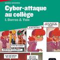 Copertă produs Cyber-Attaque au coll&egrave;ge (Niveau A1-A2) - gallery small 