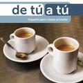 Copertă produs De t&uacute; a t&uacute; A2-B1 - Libro del alumno + CD - gallery small 