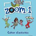 Copertă produs Zoom 1  - Cahier d'exercices FLE + CD - gallery small 