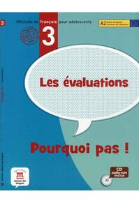 Copertă produs Les &eacute;valuations de Pourquoi Pas! 3 + CD (A2)