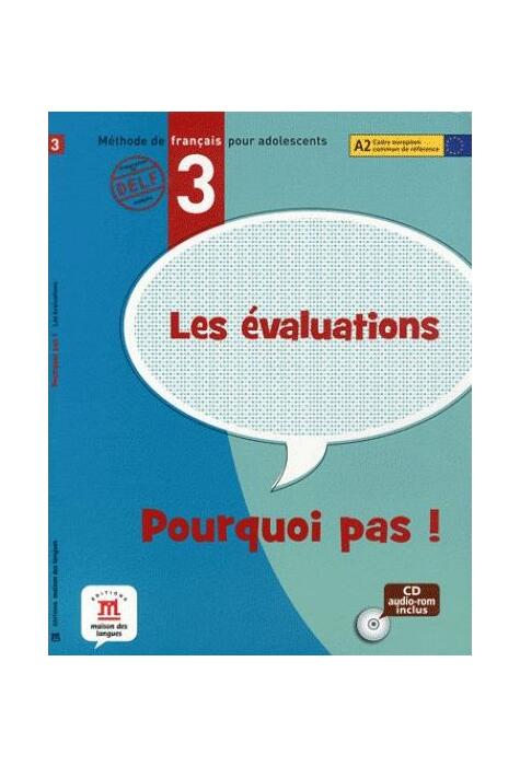 Copertă produs Les &eacute;valuations de Pourquoi Pas! 3 + CD (A2)