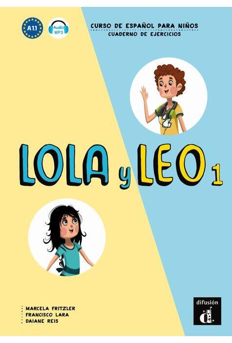 Copertă produs Lola y Leo 1: Cuaderno de ejercicios