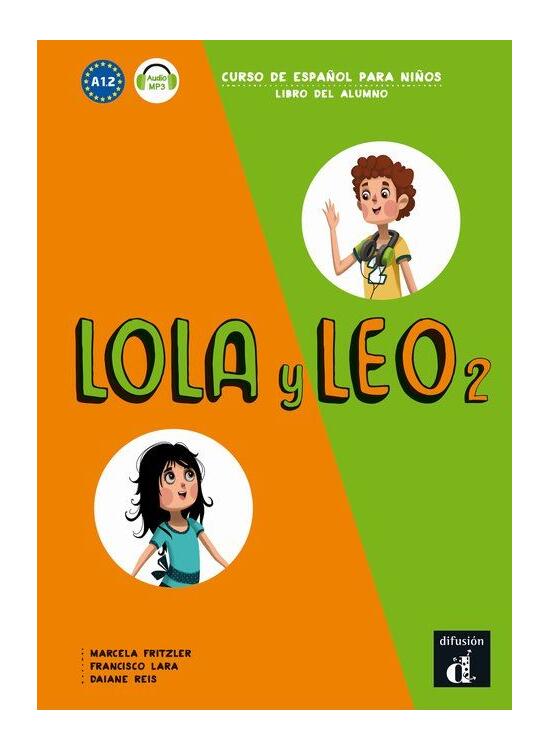 Copertă produs Lola y Leo 2: Libro del alumno + audio MP3 - gallery big 1