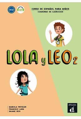 Copertă produs Lola y Leo 2: Cuaderno de ejercicios + audio MP3