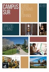 Copertă produs Campus Sur : Libro del alumno + mp3 descargable (A1-B1)