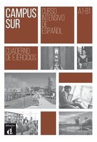 Copertă produs Campus Sur : Cuaderno de ejercicios + mp3 descargable (A1-B1)