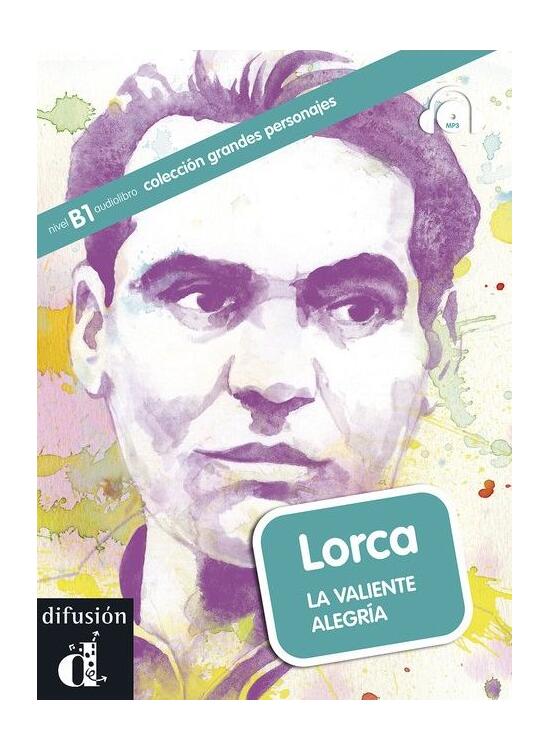 Copertă produs Lorca. La valiente alegr&iacute;a - gallery big 1