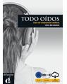 Copertă produs Todo oidos - Clase de comprension auditiva : Libro del alumno + CD (A1-A2) - thumb 1