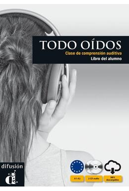 Copertă produs Todo oidos - Clase de comprension auditiva : Libro del alumno + CD (A1-A2)