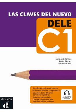 Copertă produs Las claves del nuevo DELE + mp3 descargable (C1)