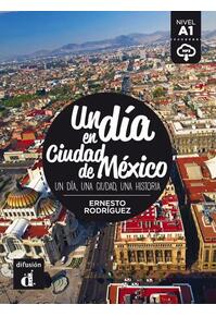 Copertă produs Un d&iacute;a en Ciudad de M&eacute;xico (A1)