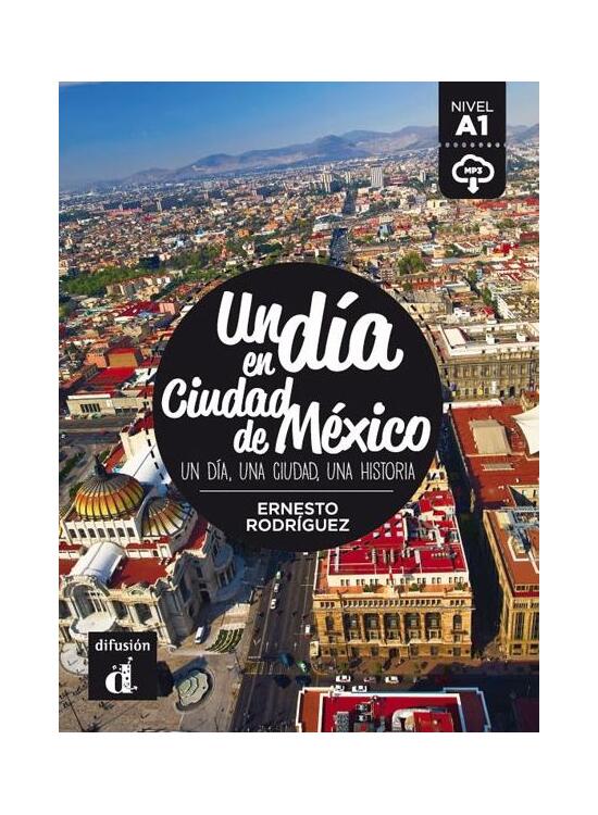 Copertă produs Un d&iacute;a en Ciudad de M&eacute;xico (A1) - gallery big 1
