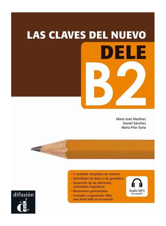Copertă produs Las claves del nuevo DELE + mp3 descargable (B2) - gallery big 1