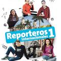 Copertă produs Reporteros internacionales 1 &ndash; Cuaderno de ejercicios - gallery small 